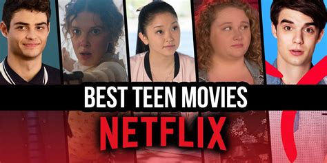 Best Teen Movies on Netflix